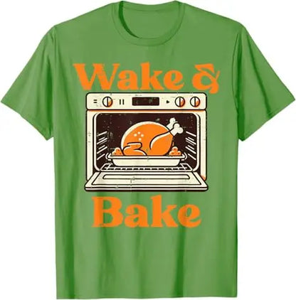 Thanksgiving Wake and Bake T Shirt